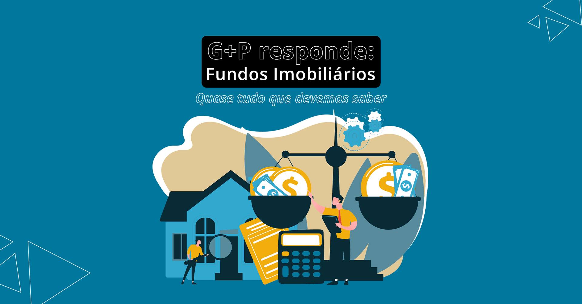 Queremos saber: Fundos Imobiliários